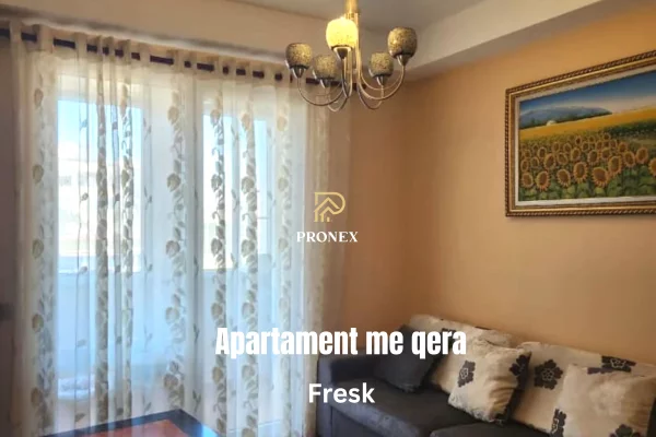 Apartament me qera - Fresk