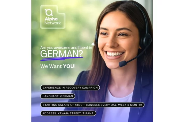 Njoftime Pune per Agjent/e në gjuhën Italiane 🇮🇹 &amp; Gjermane 🇩🇪 ne Tirane