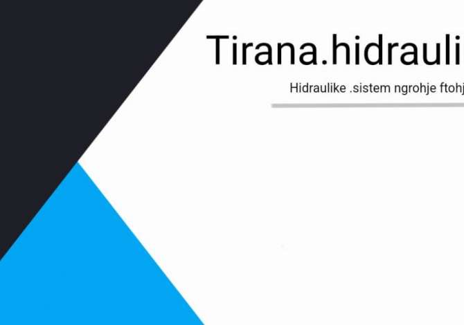 Sherbime Elektrike Hidraulike dhe Ambienti ne Tirane - 50 Euro