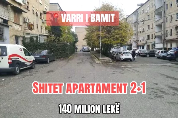 SHITET APARTAMENT 2+1 – VARRI I BAMIT