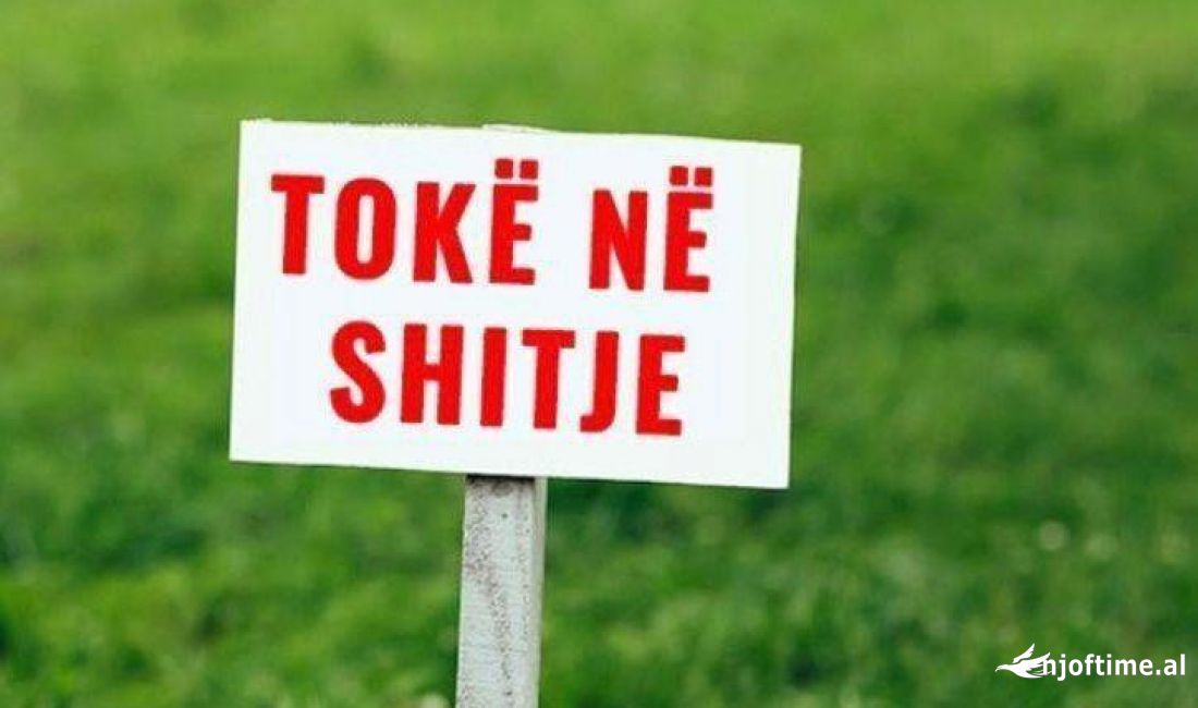 SHITET TOKE 18074 M2 FLLAKE DURRES 120000 EURO