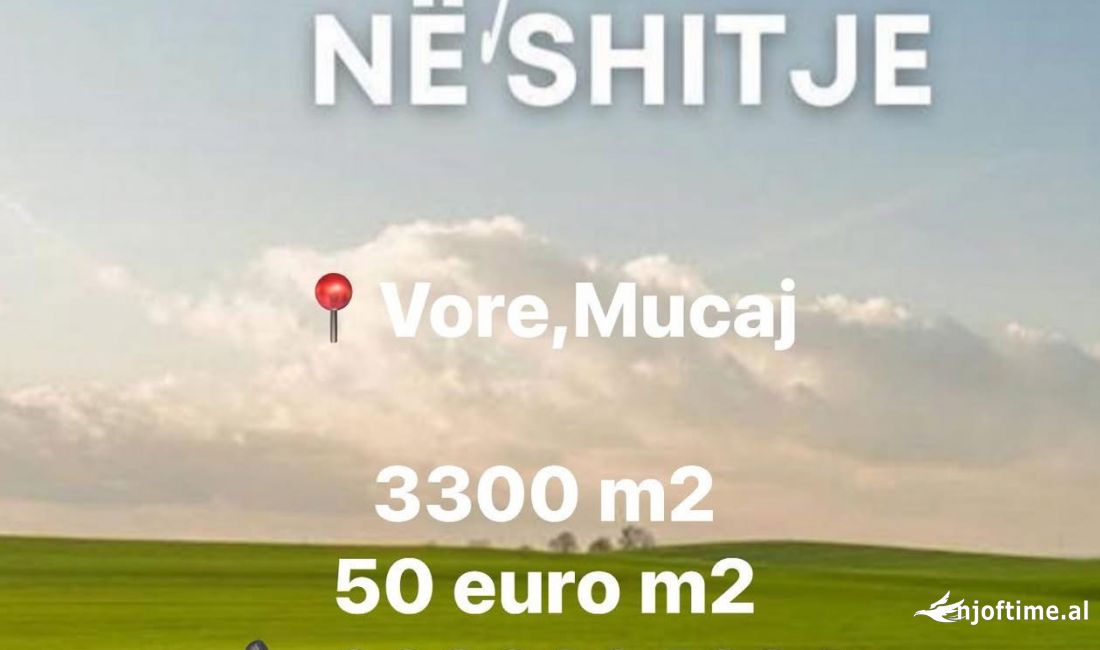 Shitet toke ne Vore Mucaj