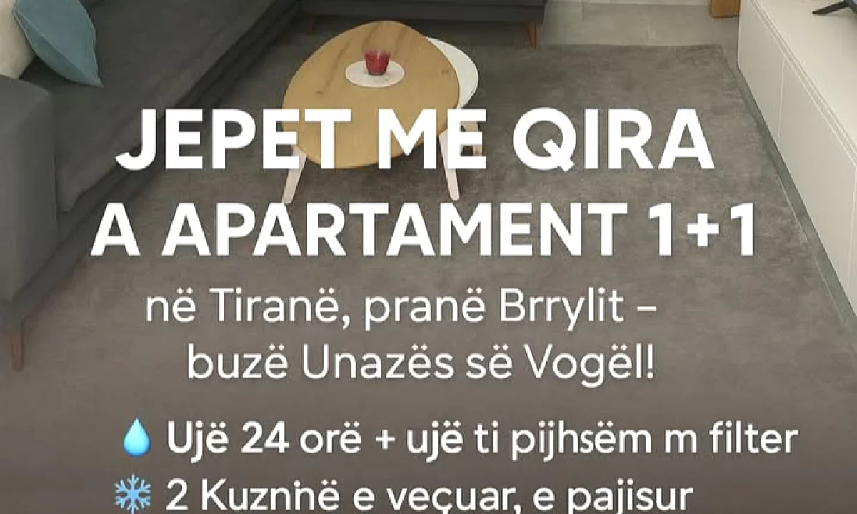 Shtepi me qera Apartament ne Tirane, 1+1, Mobilimi E mobiluar, Pagesa 55,000  Leke.