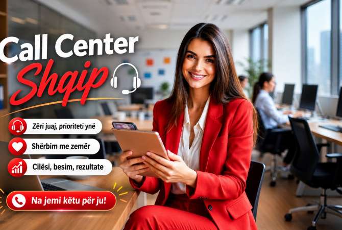 Njoftime Pune per Operator/e Call Center SHqip ne Tirane
