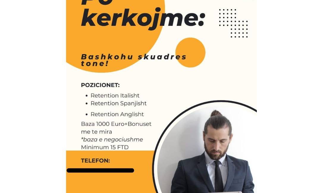 Job Offers in Tirana, Profession RETENTION  dhe Agjent ANGLISHT, SPANJISHT DHE ITALISHT  , With experience, Payment 1,000  Euro.