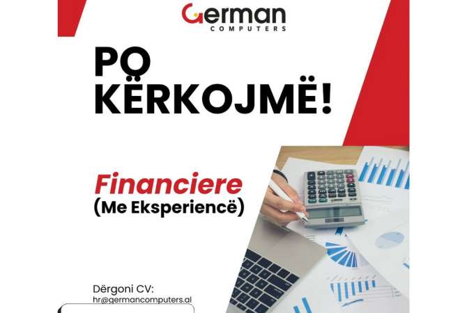 Njoftime Pune per Financiere ne Tirane