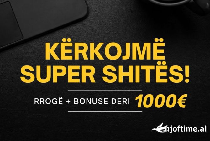 Njoftime Pune per Shites ne Tirane