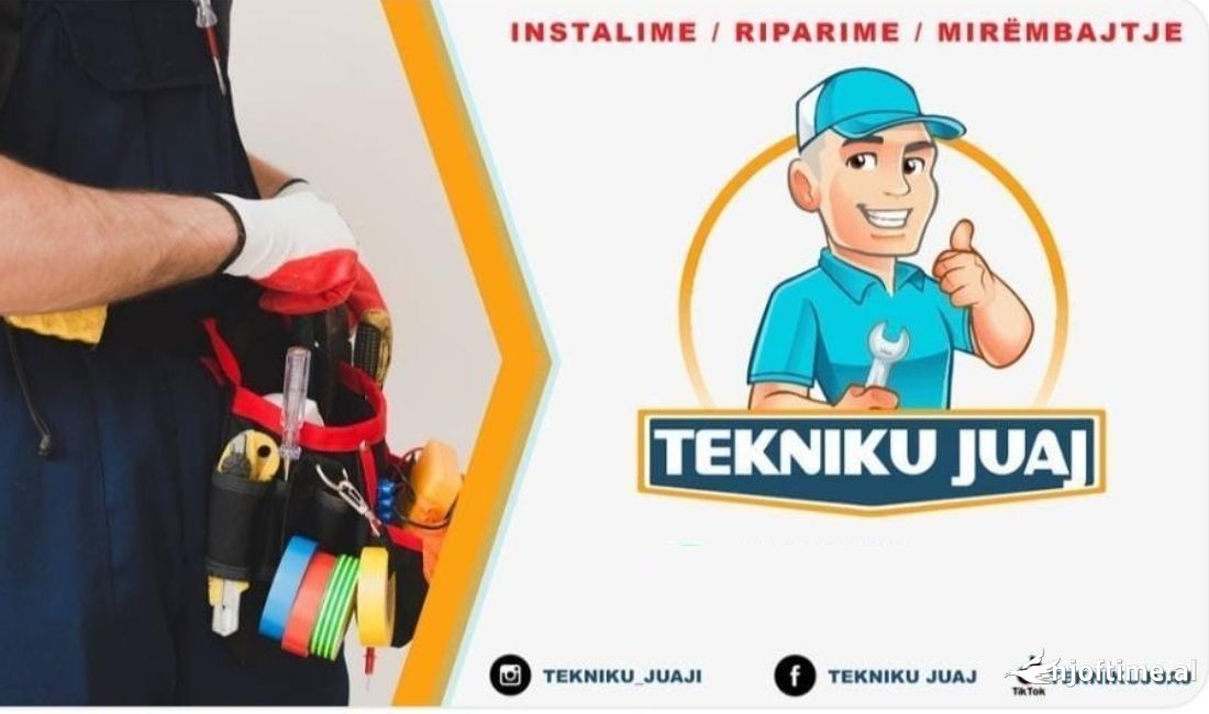 Tekniku Juaj 🔧 Ofrojme instalime, riparime dhe mirembajtje per nevojat tuaja! 👨‍🔧