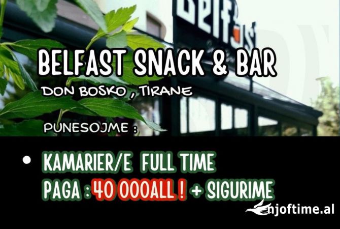 Njoftime Pune per Kamarier/e ne Tirane