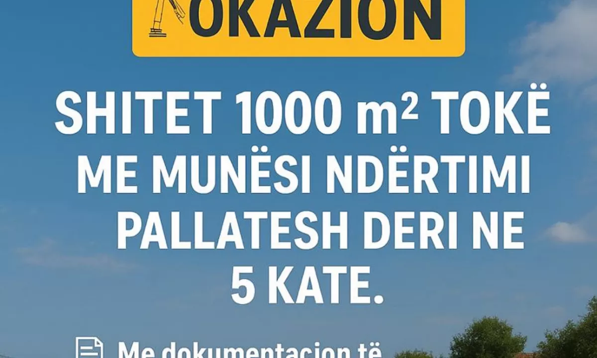 Okazion!!! Toke ne shitje ne Fresk ‼️