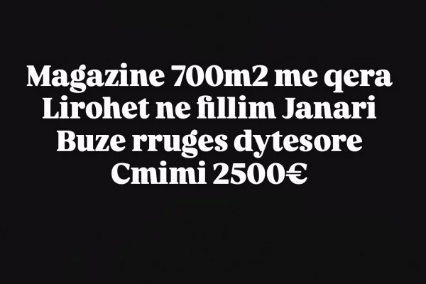 Magazine 700m2 me qera