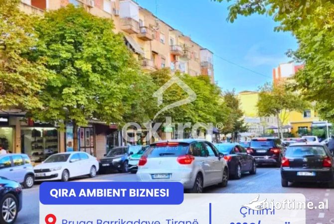 Qira Ambient Biznesi,Rruga Barrikadave 