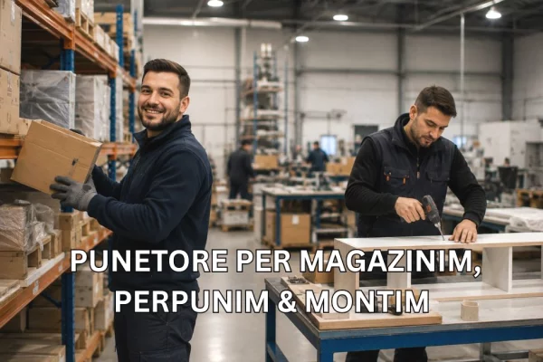 Njoftime Pune per Punëtorë për Magazinim, Përpunim dhe Montim ne Tirane