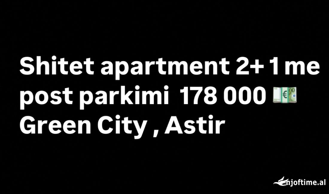 Shtepi ne shitje Apartament ne Tirane, 2+1, Mobilimi E mobiluar, Pagesa 175,000  Euro.