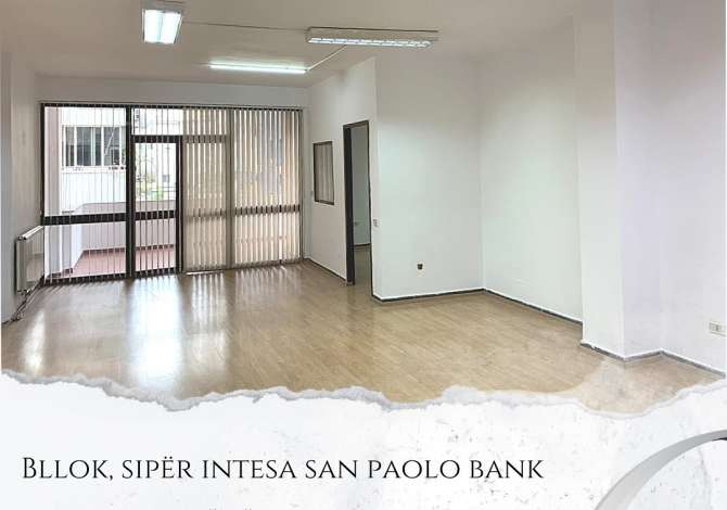 Bllok, siper Intesa San Paolo Bank, Jepet 𝗭𝘆𝗿𝗲̈ per Qira, Pamje ish Vila e Enverit