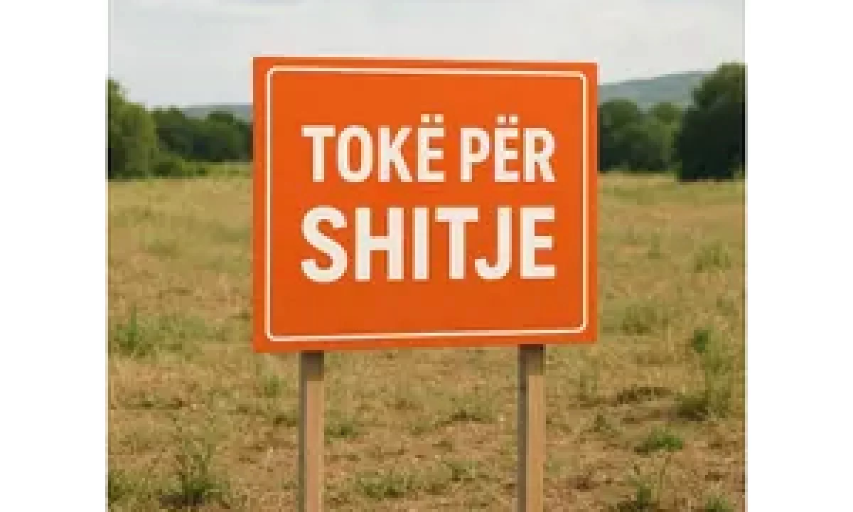 Toke ne shitje ne Mjull Bathore/ 122,000 Euro