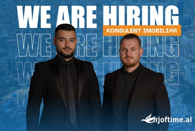 Njoftime Pune per Konsulent Imobilar ne Tirane