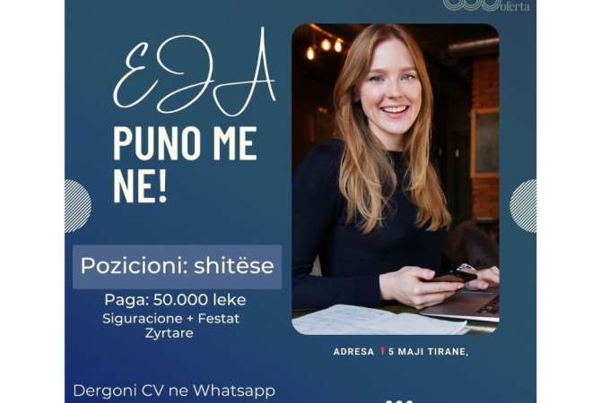 Njoftime Pune per Shitese ne Tirane