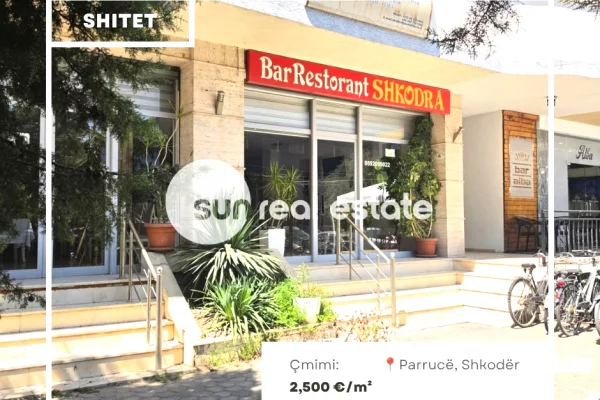 SHITET AMBIENT BIZNESI, PARRUCE, SHKODER