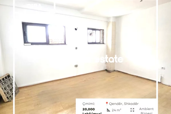 Ambient biznesi me qera 3+1 ne Shkoder - 20,000 Leke