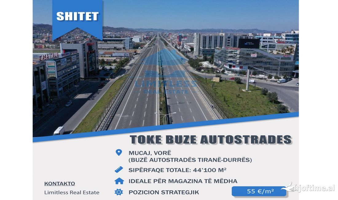 Shitet Toke 44'100m2 buze Autostrades Tirane-Durres ne Mucaj, Vore (55 Euro/m2)