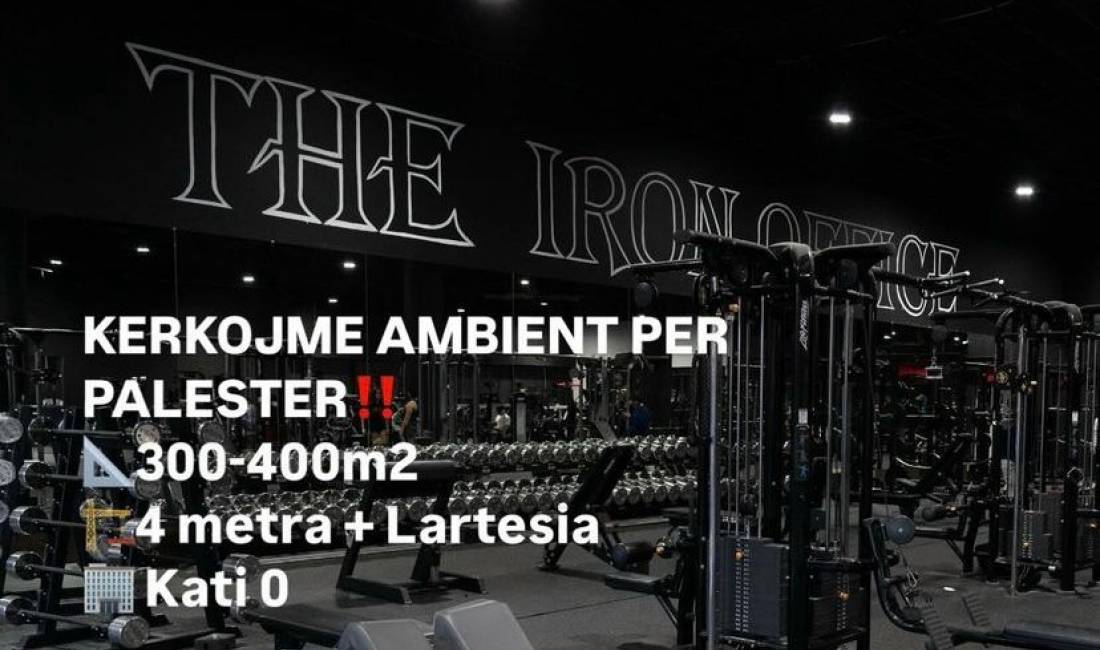 KERKOHET AMBIENT PALESTRE NE KUDO NE TIRANE