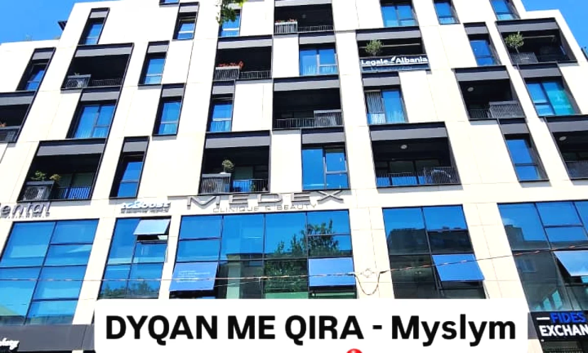 Me Qira: Super Ambient per ZYRA 2+1+2Wc+1 Ballkon & 1 VERANDE 📍Buze Rruges Myslym Shyri | 1,570Euro Neto/Muaj