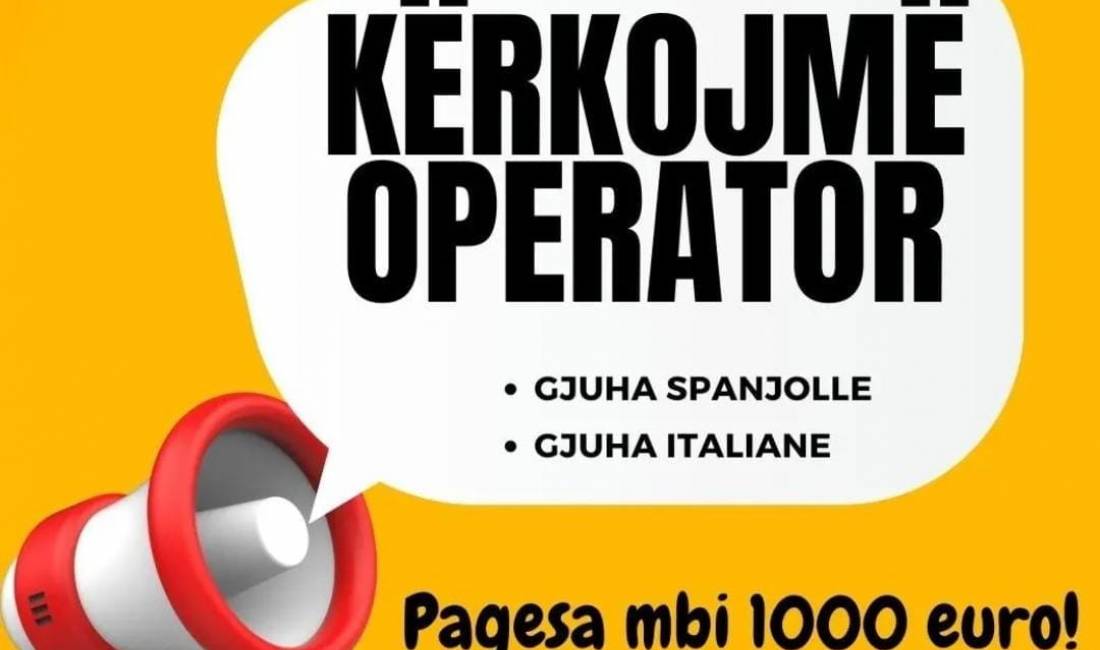 Job Offers in Tirana, Profession Agjente telefonik  , With experience, Payment 1,000  Euro.