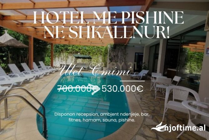 SHITET HOTEL ME PISHINE NE SHKALLNUR!