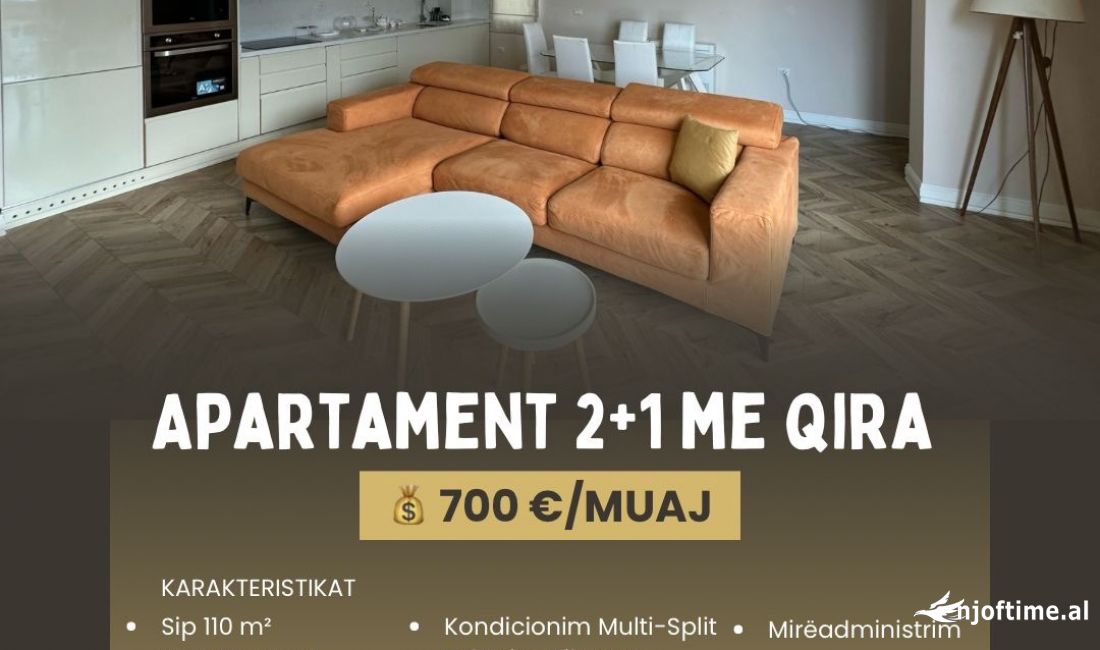 Shtepi me qera Apartament ne Tirane, 2+1, Mobilimi E mobiluar, Pagesa 700  Euro.