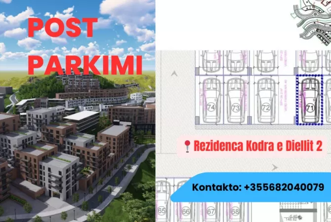 🅿️ Shitet Post Parkimi – Rezidenca Kodra e Diellit 2