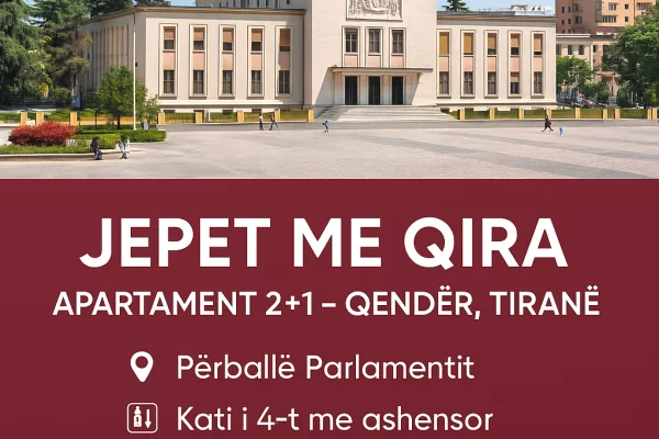 Tek Parlamenti apartament me qira