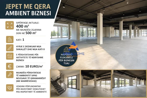 JEPET ME QERA AMBIENT BIZNESI 400 M2 'ASTIR " 5000 EURO