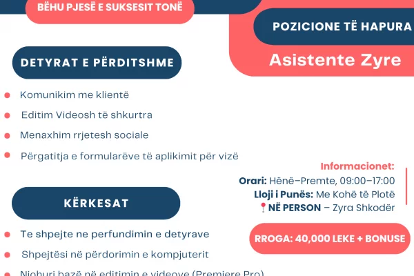 Njoftime Pune per Asistente Zyre ne Shkoder