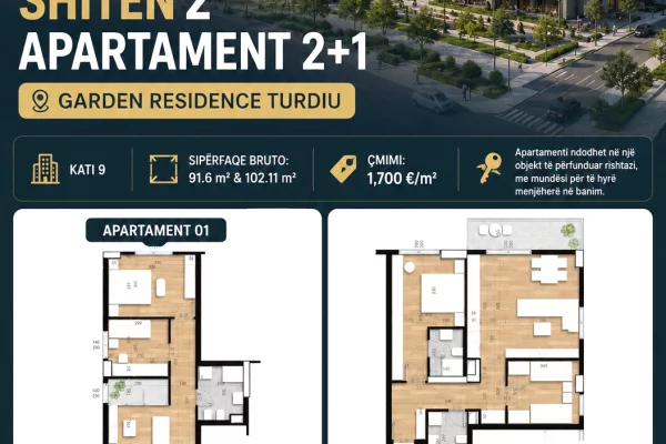 APARTAMENTE 2+1 – NE SHITJE - GARDEN RESIDENCE TURDIU