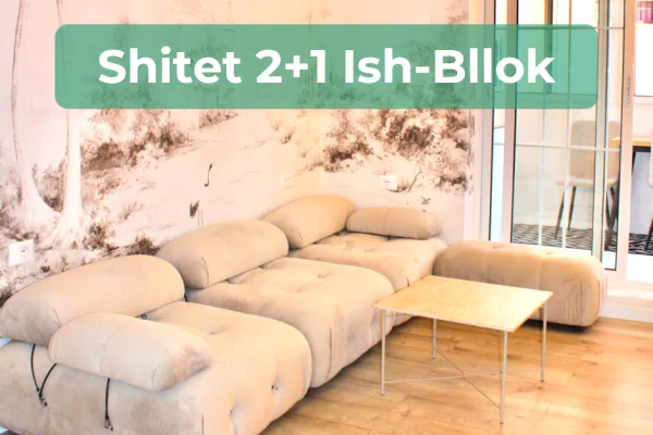 Shitet 2+1 i restauruar te Pallatet Agimi, Ish-Bllok