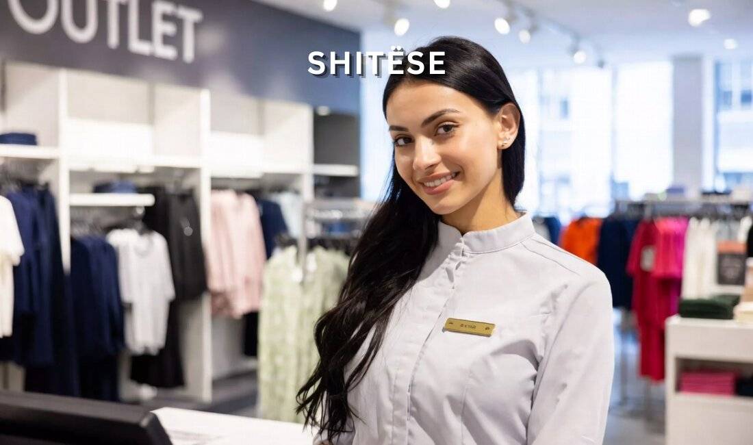 Njoftime Pune ne Tirane, Profesioni Shitses/e , Fillestar/Pak eksperience, Pagesa Me Marreveshje.