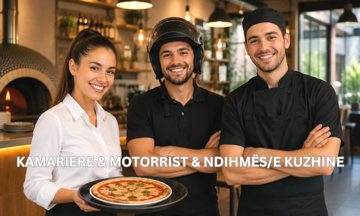 Njoftime Pune ne Tirane, Profesioni Kamariere & Motorrist & Ndihmes/e Kuzhine , Fillestar/Pak eksperience, Pagesa Me Marreveshje.