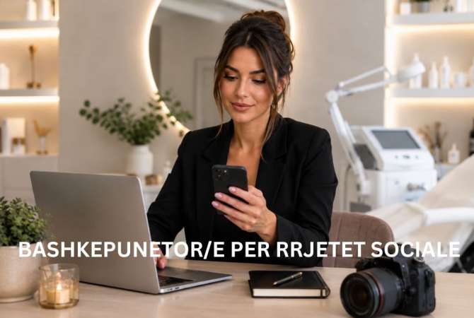 Njoftime Pune per Bashkepunetor/e per rrjetet sociale ne Sarande