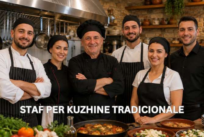 Njoftime Pune per Staf per Kuzhine Tradicionale ne Vlore