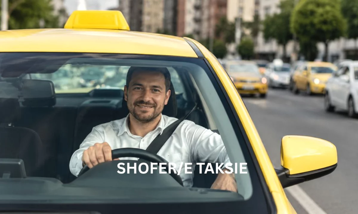 Njoftime Pune ne Tirane, Profesioni Shofer/e Taksie , Pa Eksperience, Pagesa Me Marreveshje.
