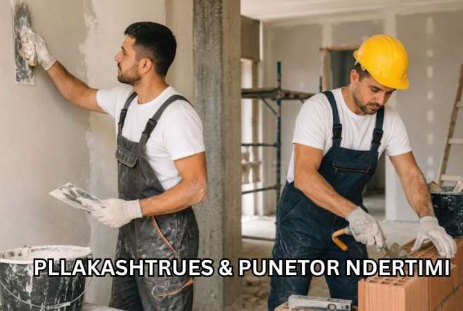 Njoftime Pune per Plakastrues &amp; Punëtorë Ndërtimi ne Tirane