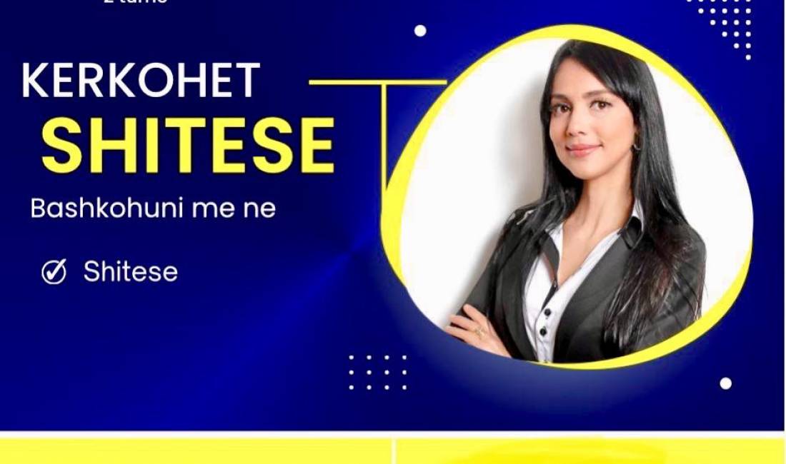 Offerte di lavoro a Tirana, Profession Shitese , Con esperienza, Pagamento 35,000  Leke.