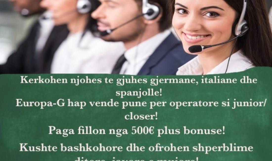 Offerte di lavoro a Tirana, Profession Junior, Closer , , Pagamento 500  Euro.
