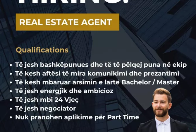 Njoftime Pune per AGJENT IMOBILARE ne Tirane